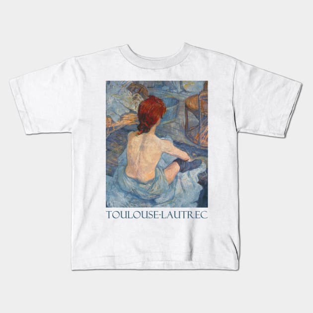 Le Toilette (1889) by Henri de Toulouse-Lautrec Kids T-Shirt by Naves
